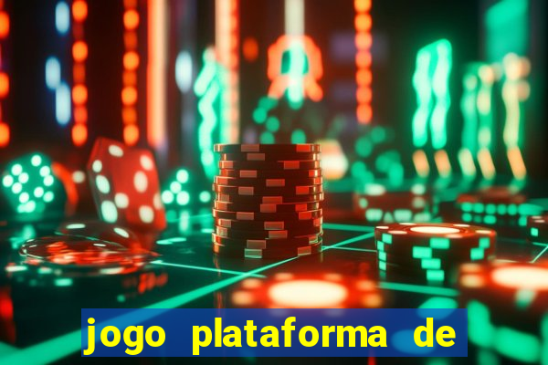 jogo plataforma de 3 reais